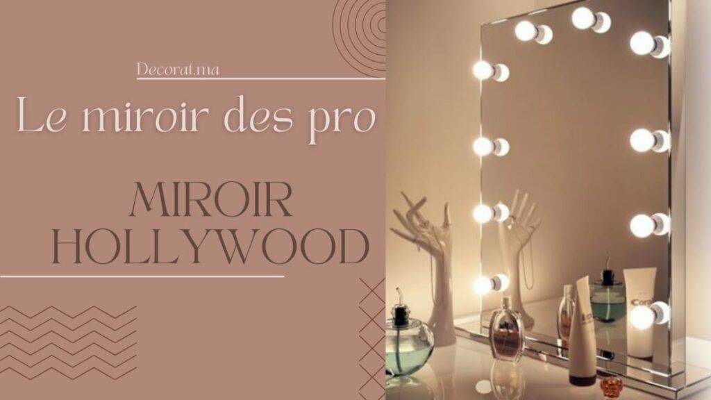 Miroirs Hollywood